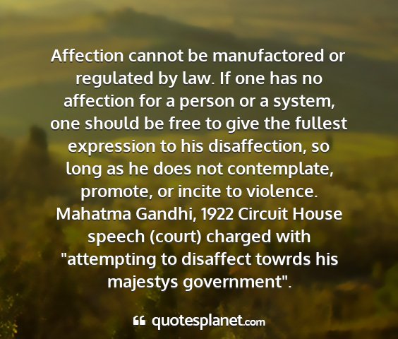 Mahatma gandhi, 1922 circuit house speech (court) charged with 