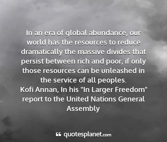 Kofi annan, in his 