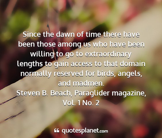Steven b. beach, paraglider magazine, vol. 1 no. 2 - since the dawn of time there have been those...