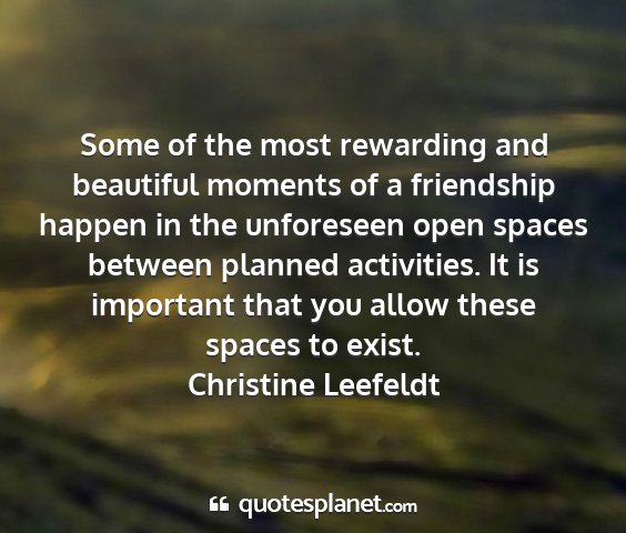 Christine leefeldt - some of the most rewarding and beautiful moments...