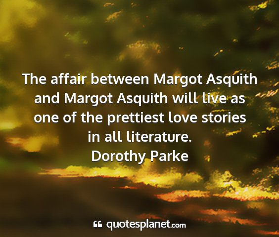 Dorothy parke - the affair between margot asquith and margot...