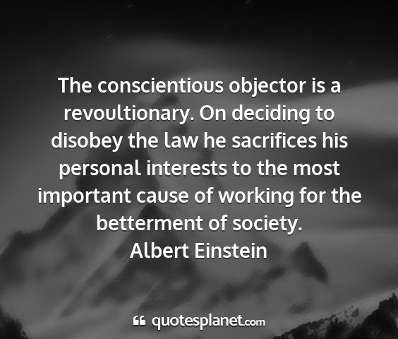 Albert einstein - the conscientious objector is a revoultionary. on...