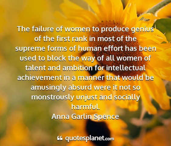 Anna garlin spence - the failure of women to produce genius of the...