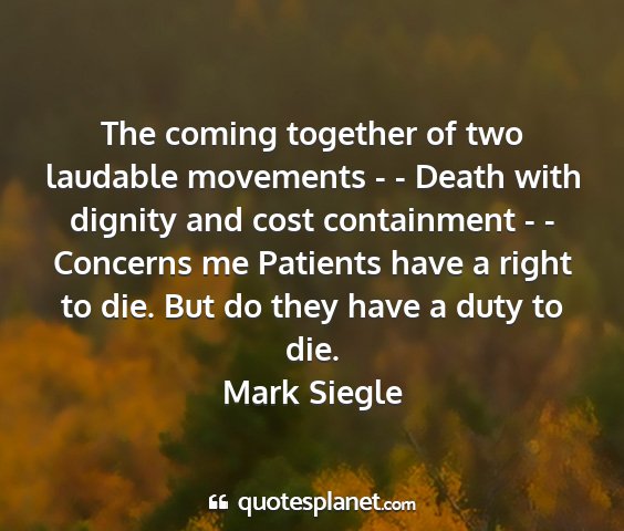 Mark siegle - the coming together of two laudable movements - -...