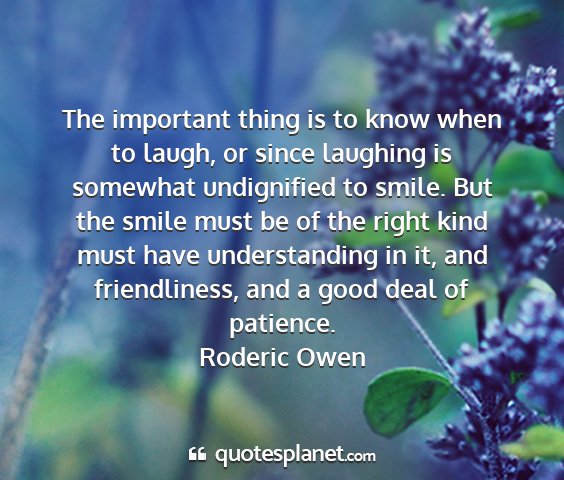 Roderic owen - the important thing is to know when to laugh, or...
