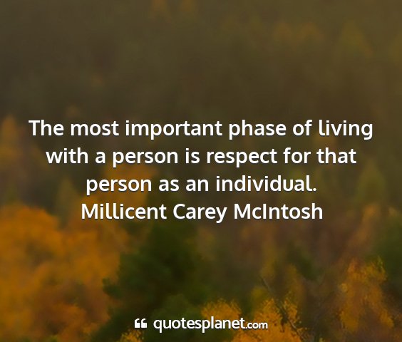 Millicent carey mcintosh - the most important phase of living with a person...