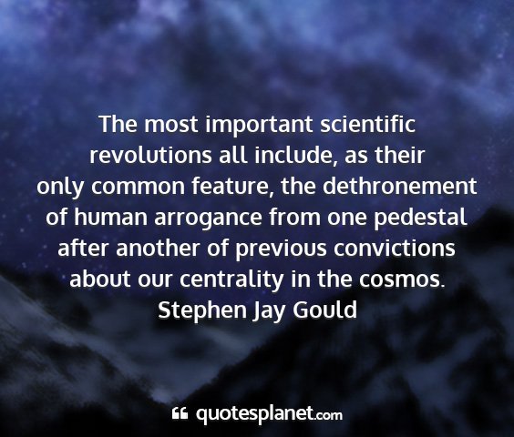 Stephen jay gould - the most important scientific revolutions all...