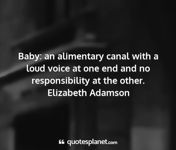 Elizabeth adamson - baby: an alimentary canal with a loud voice at...