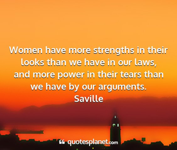 Saville - women have more strengths in their looks than we...
