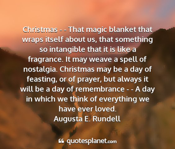 Augusta e. rundell - christmas - - that magic blanket that wraps...