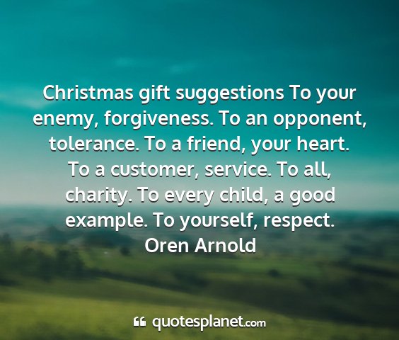 Oren arnold - christmas gift suggestions to your enemy,...
