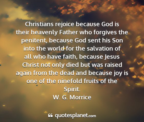 W. g. morrice - christians rejoice because god is their heavenly...