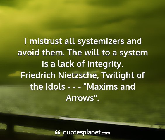 Friedrich nietzsche, twilight of the idols - - - 