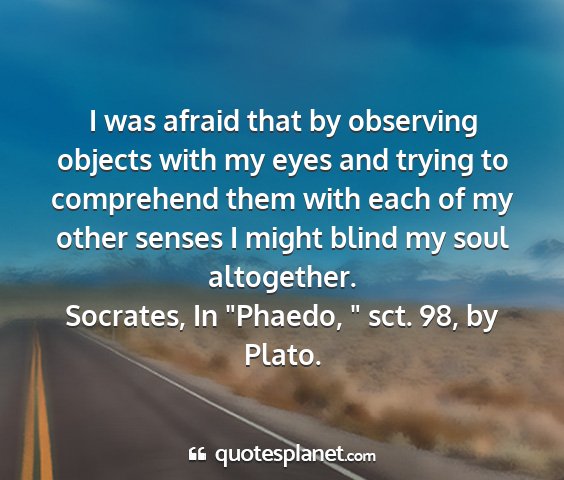 Socrates, in 